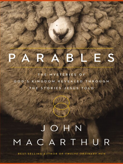 Title details for Parables by John F. MacArthur - Available